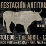 Manifestación antitaurina en Toledo para pedir el fin de las emisiones de corridas de toros en CMM