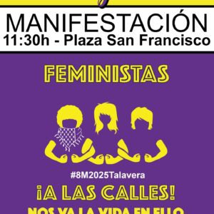 La Plataforma Feminista de Talavera convoca una manifestación para conmemorar el Día Internacional de la Mujer