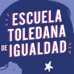 Cartel Escuela Toledana de Igualdad Abril Junio 2025