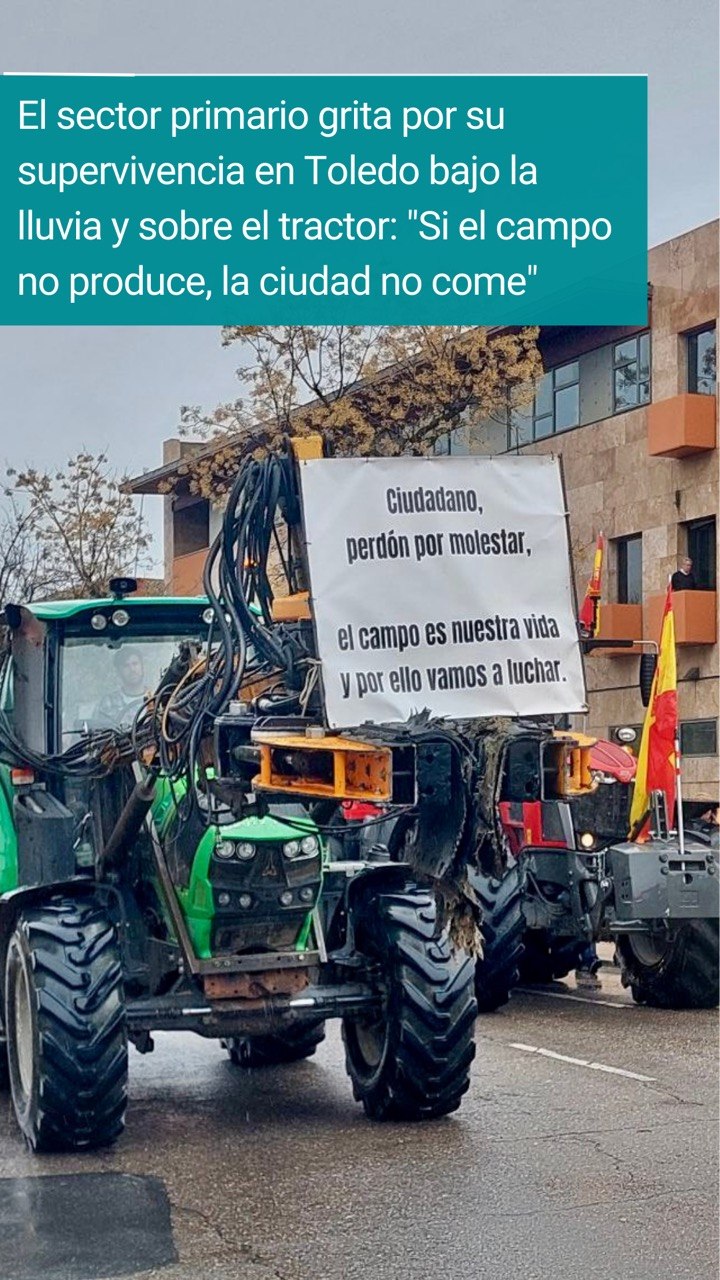 El sector primario grita por su supervivencia en Toledo bajo la lluvia y sobre el tractor