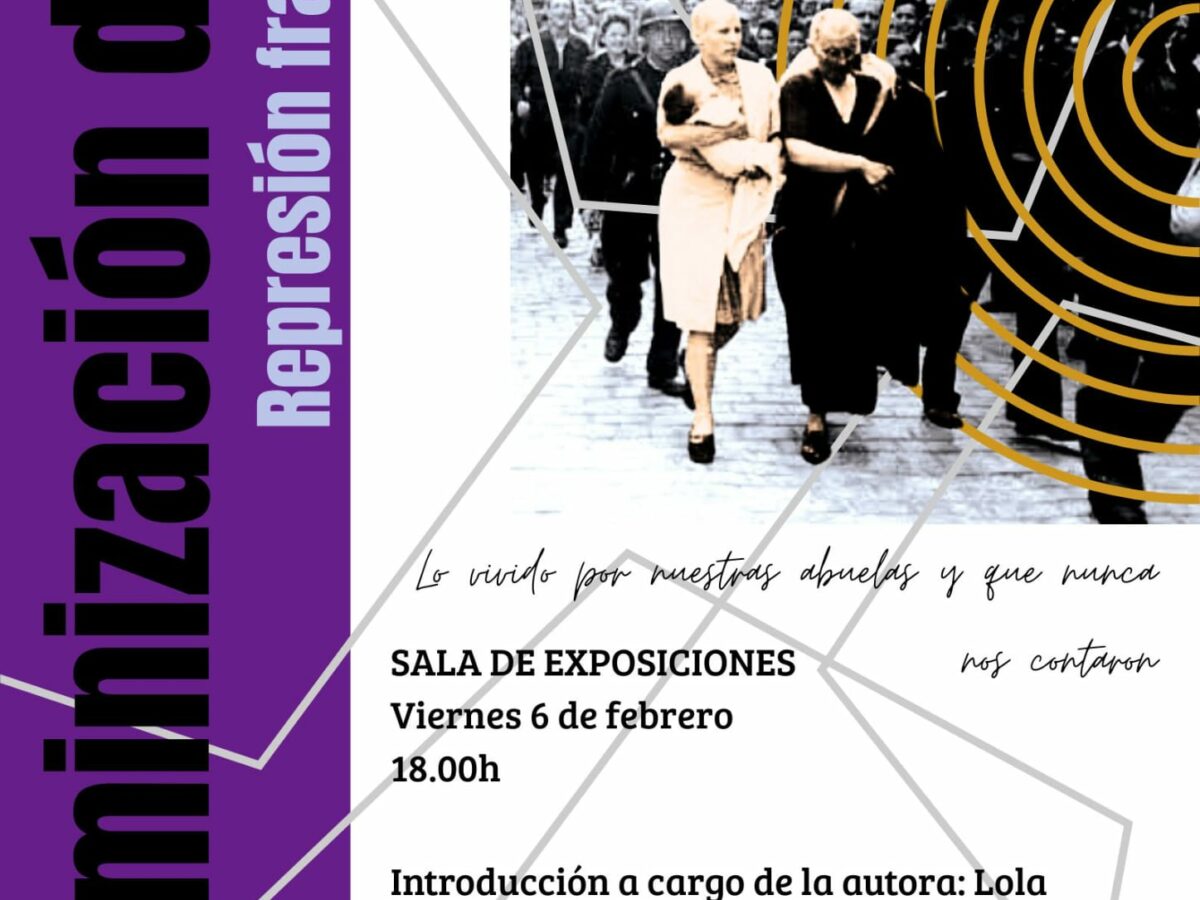'Lo vivido por nuestras abuelas y que nunca nos contaron': la feminización de la represión franquista, a debate en Villacañas