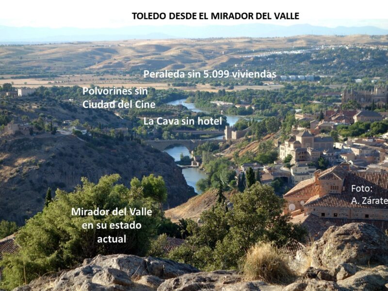 Ver, mirar y respetar el paisaje de Toledo