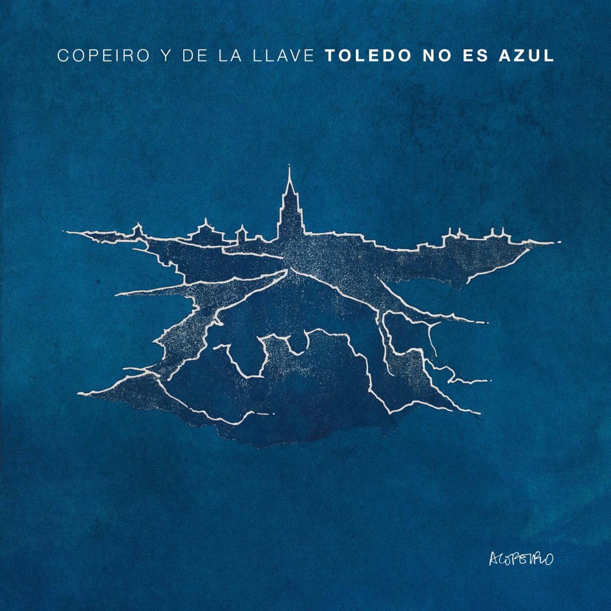 Alfredo Copeiro y Miguel de la Llave lanzan 'Toledo no es azul', una oda emocional a la ciudad en forma de canción